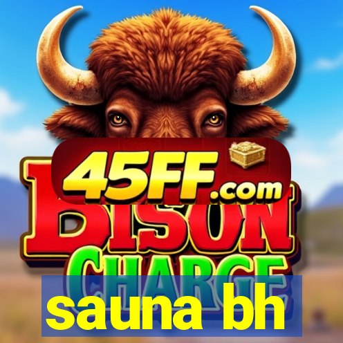 sauna bh